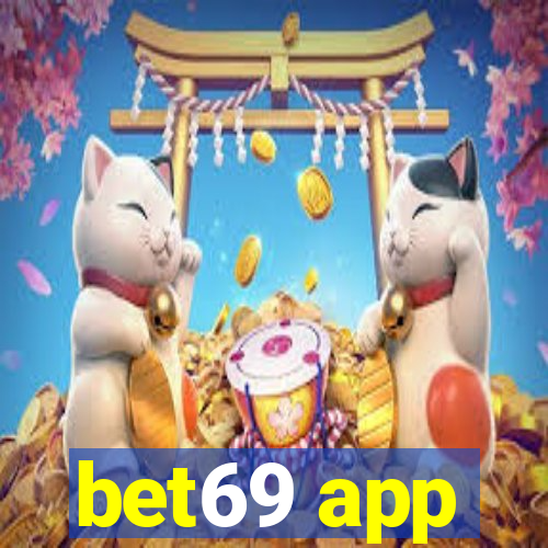 bet69 app